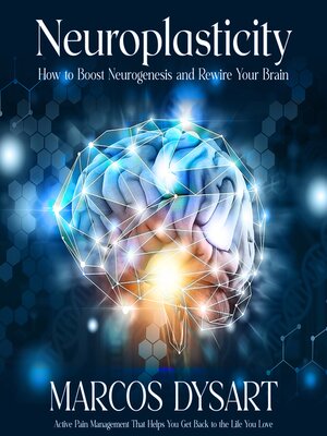 cover image of Neuroplasticity